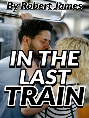 cover image of In the Last Train